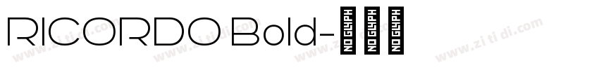 RICORDO Bold字体转换